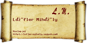 Löfler Mihály névjegykártya